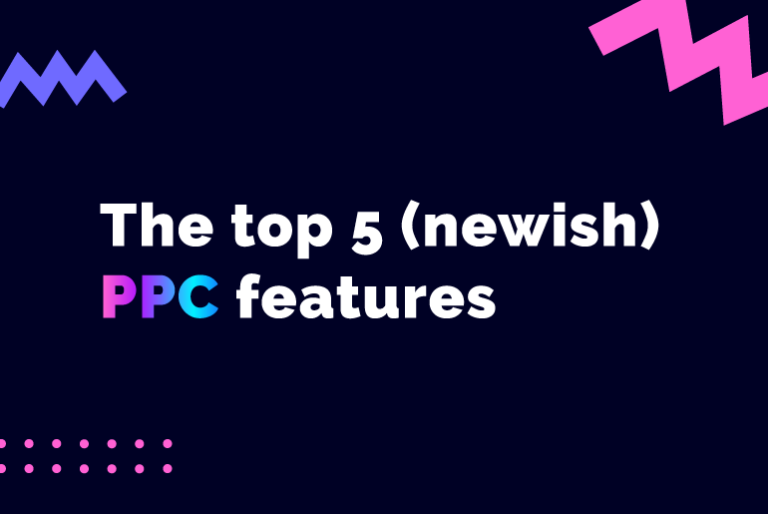 Paid advertising: The top 5 (newish) PPC features