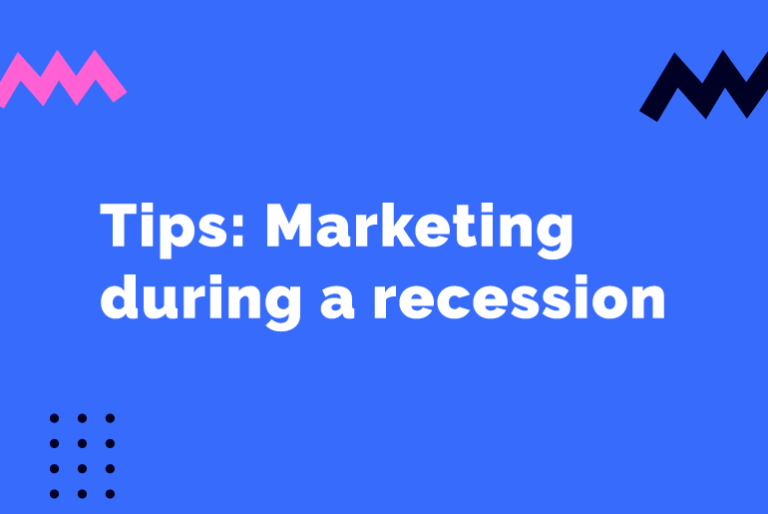 Tips: Marketing during a recession