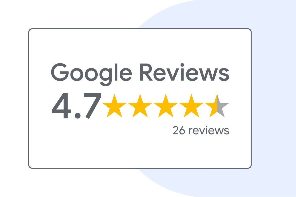 Google Reviews. 4.7 Stars